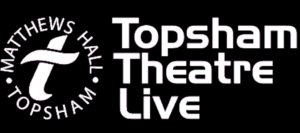 Topsham-Theatre-Live